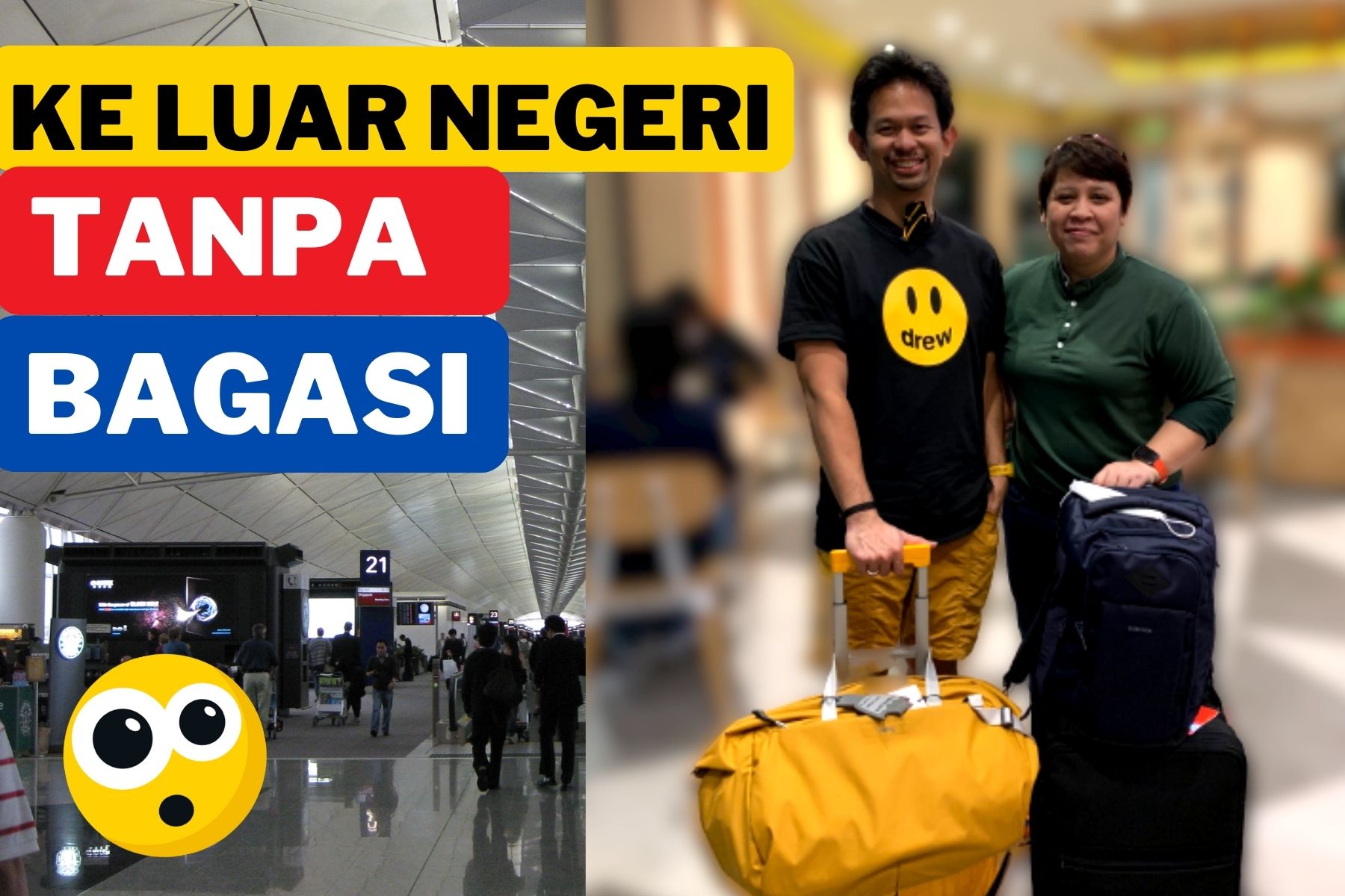Ternyata Lebih FUN ke luar negeri tanpa bagasi lho !